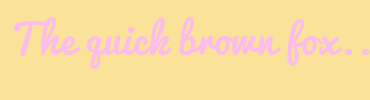 Image with Font Color FCBDED and Background Color FAE298